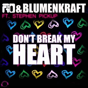 Don't Break My Heart (Phil Giava Dub Remix)