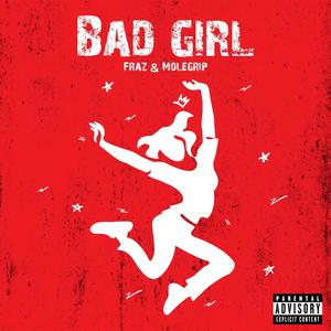 Bad Girl (Explicit)
