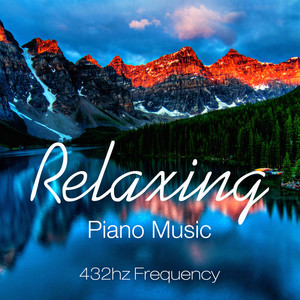 Relaxing Piano Music 432hz Frequency