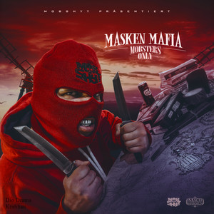 Masken Mafia (Explicit)