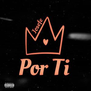 Por Ti (Explicit)