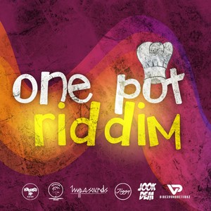 One Pot Riddim