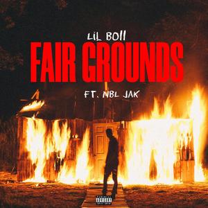 Fairgrounds (feat. NBL JAK) [Explicit]