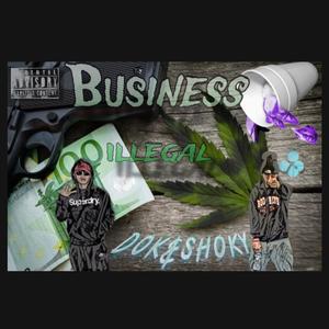 Businnes illegal (feat. Shoky) (Explicit)