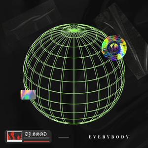 Everybody (Explicit)