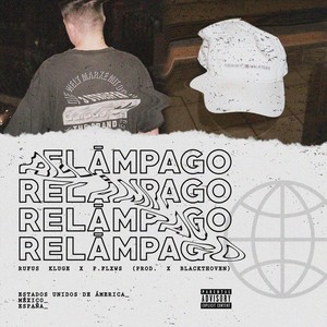 Relámpago (Explicit)