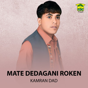 Mate Dedagani Roken