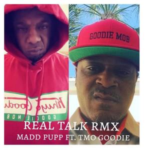 Real Talk (feat. T-Mo Goodie) [Explicit]