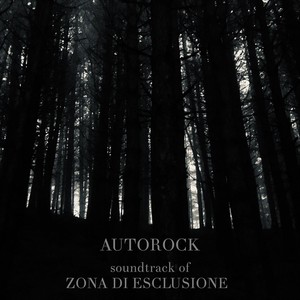 Soundtrack of Zona Di Esclusione