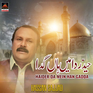 Haider Da Mein Han Gadda