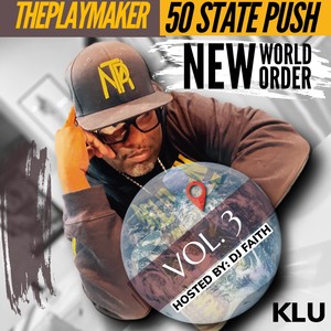 50 State Push: New World Order, Vol. 3 (Explicit)