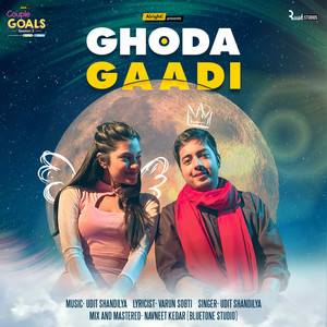 Ghoda Gaadi (From "Couple Goals")