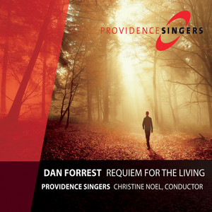 Dan Forrest: Requiem for the Living