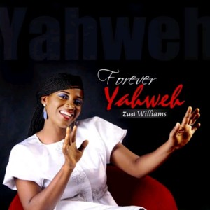 FOREVER YAHWEH