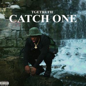 Catch One (Explicit)