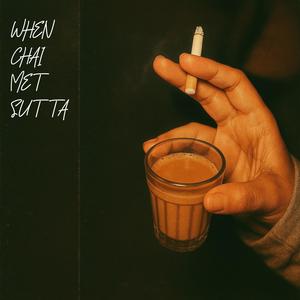 When Chai Met Sutta (Explicit)
