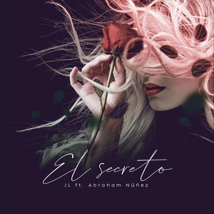 El Secreto (feat. Abraham Nuñez)