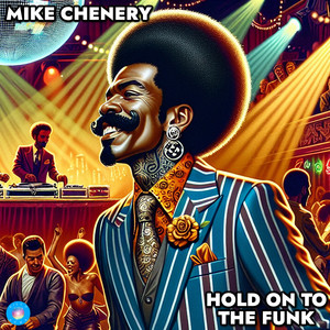 Hold On To The Funk