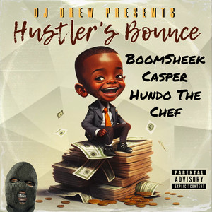 Hustlers Bounce (Explicit)