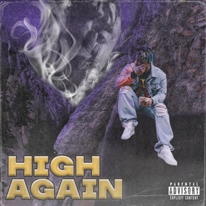 High Again (Explicit)