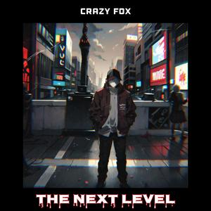 The Next Level (Explicit)