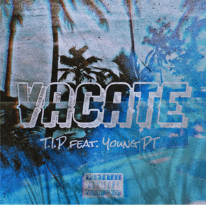 Vacate (Explicit)