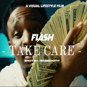 F1ASH - Take Care (Explicit)