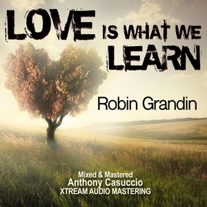 Love Is What We Learn