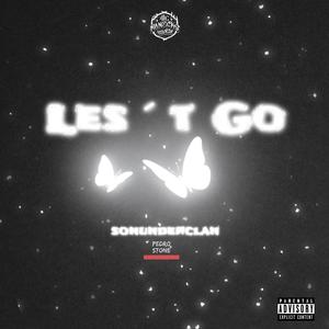 Les´t Go (feat. SonUnderClan)