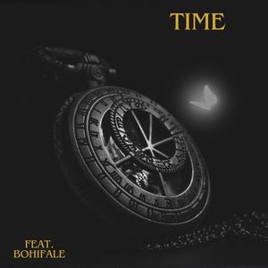 TIME (feat. Bohifale) [Explicit]