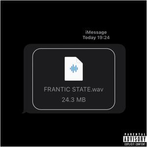 Frantic State (Explicit)