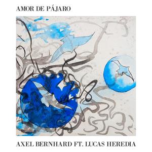 Amor De Pájaro (feat. Lucas Heredia)