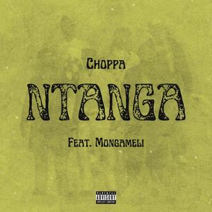 Ntanga(feat. mongameli) (Explicit)
