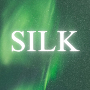 Silk