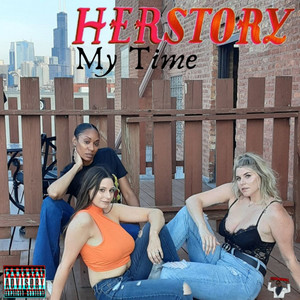 MY TIME (Explicit)