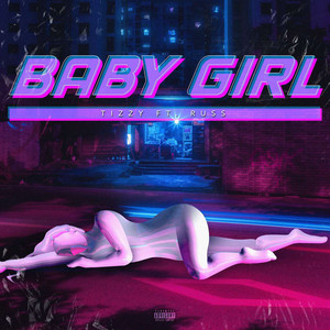 Baby Girl (feat. Russ Millions) [Explicit]