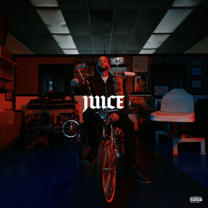 Juice (Explicit)