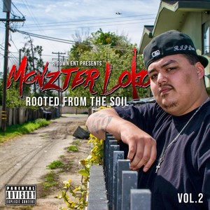 Rooted from the Soil, Vol. 2 (Explicit)