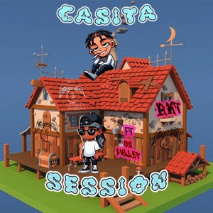 Casita Session 1 RKT (Explicit)