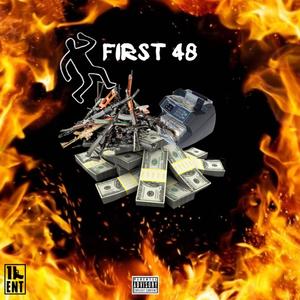 First 48 (Explicit)