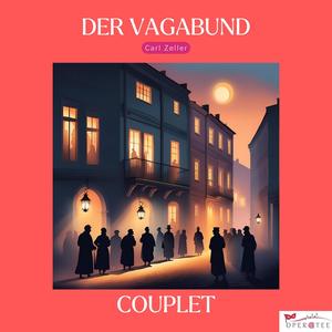 Couplet Dadian (Der Vagabund) (feat. Alice Waginger & Wolfgang Fritzsche)