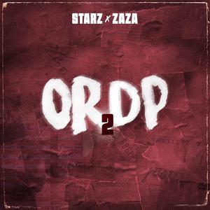 ORDP 2 (feat. Zaza 1.7) (Explicit)