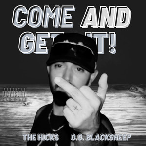 Come And Get It! (Explicit)