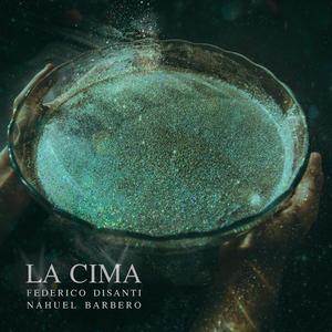 La Cima (feat. Nahuel Barbero)