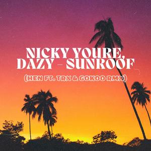 SUNROOF (feat. TRX & GOKOO) (Remix)