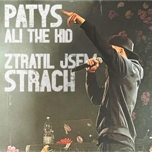 Ztratil jsem strach (feat. Ali the KID)