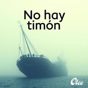 No hay timón