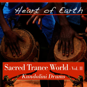 Sacred Trance World, Vol. II - Kundalini Drums