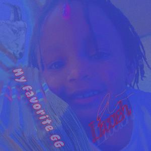 Li'vaeh (My Favorite GG) [Explicit]