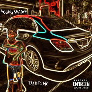 Talk to Me (Explicit)